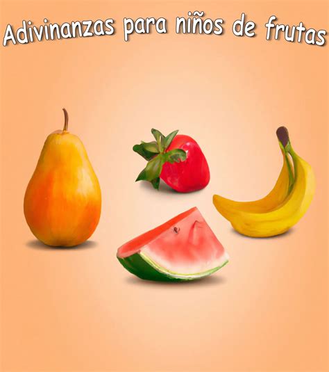 adivinanzas de frutas recetas.